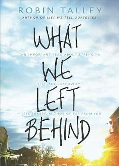 What We Left Behind: An Emotional Young Adult Novel, Paperback