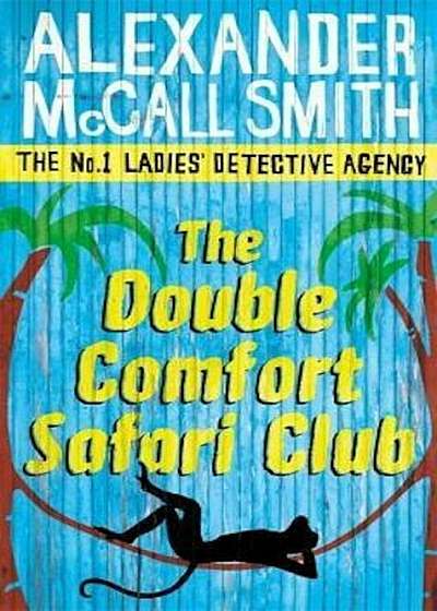 Double Comfort Safari Club, Paperback