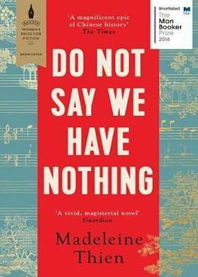 Do Not Say We Have Nothing, Paperback