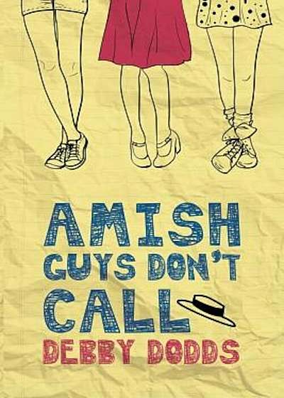 Amish Guys Don't Call, Paperback