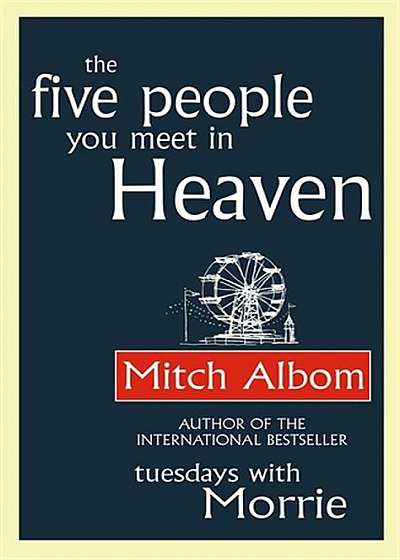 Five People You Meet In Heaven, Paperback