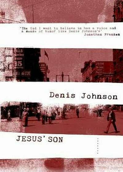 Jesus' Son, Paperback