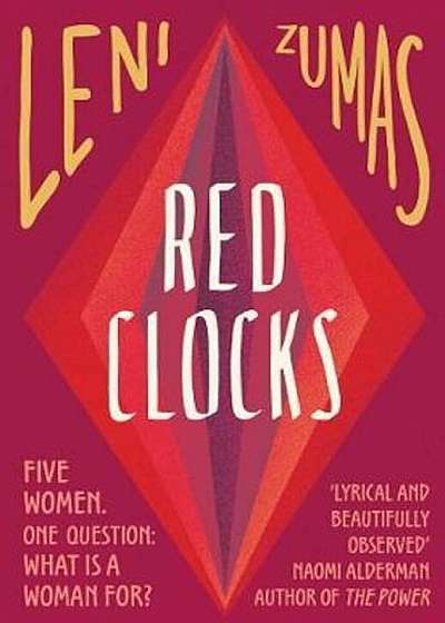 Red Clocks, Hardcover