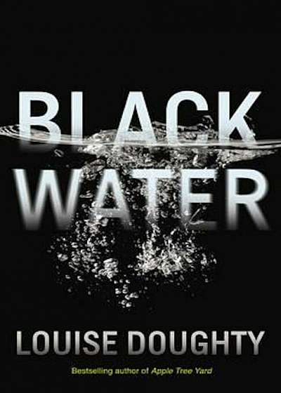Black Water, Hardcover