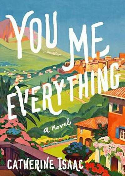 You Me Everything, Hardcover