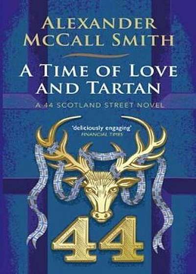Time of Love and Tartan, Hardcover