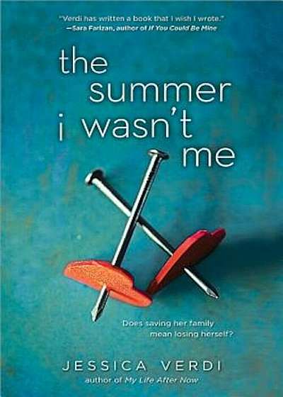 The Summer I Wasn't Me, Paperback