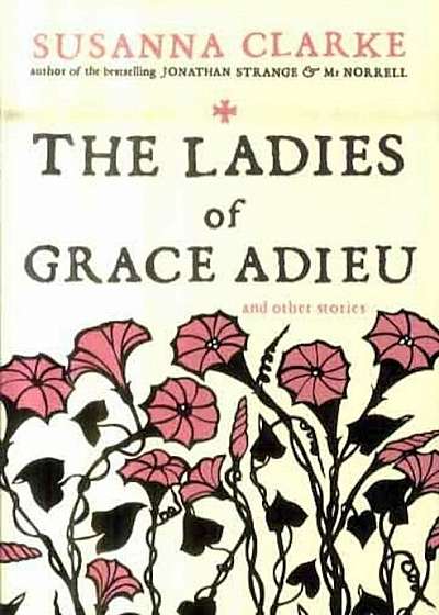 Ladies of Grace Adieu, Paperback