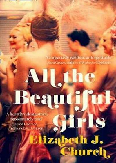 All the Beautiful Girls, Hardcover