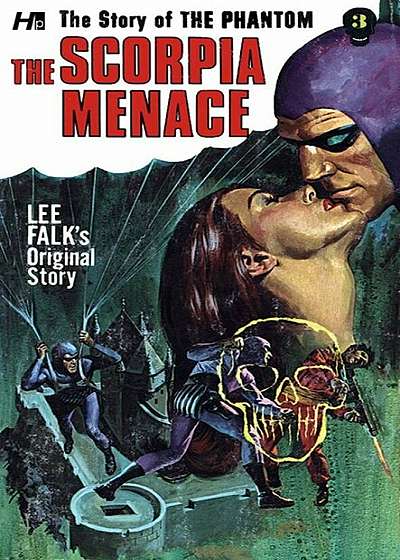 The Phantom: The Complete Avon Novels: Volume '3: The Scorpia Menace!, Paperback