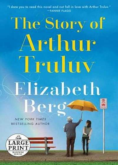The Story of Arthur Truluv, Paperback