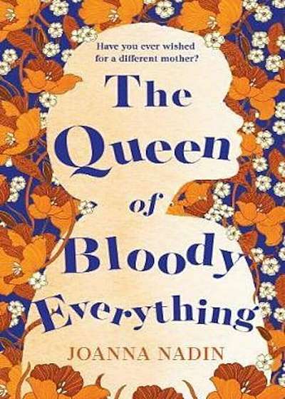 Queen of Bloody Everything, Paperback