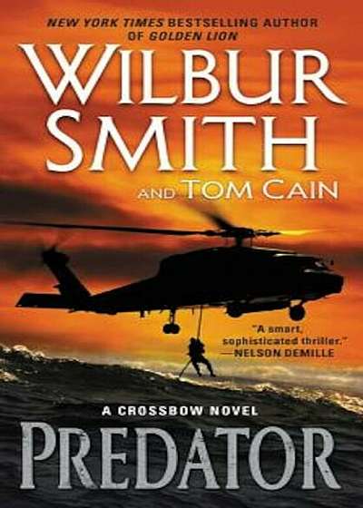 Predator: A Crossbow Novel, Paperback