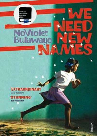 We Need New Names, Paperback