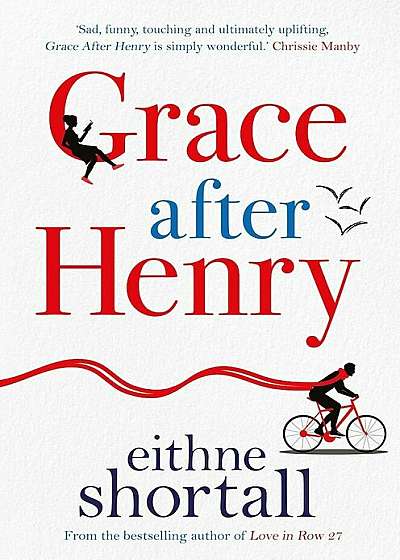 Grace After Henry, Paperback