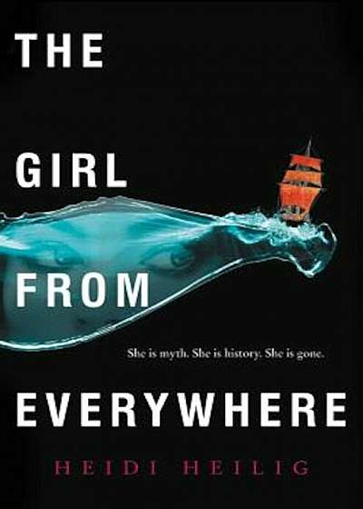 The Girl from Everywhere, Hardcover