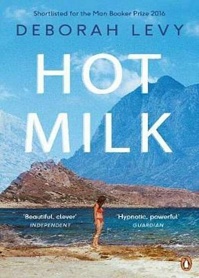 Hot Milk, Paperback