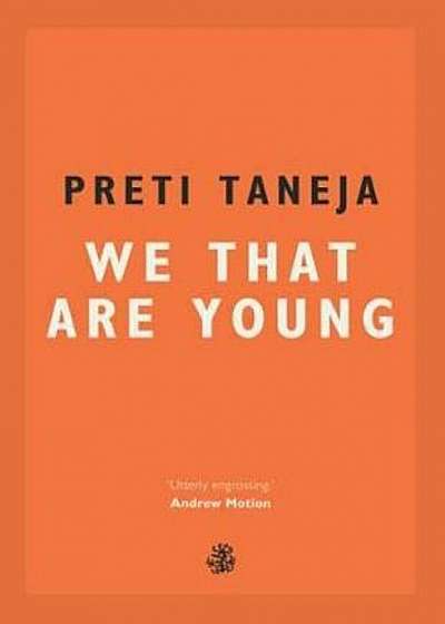We That Are Young, Paperback