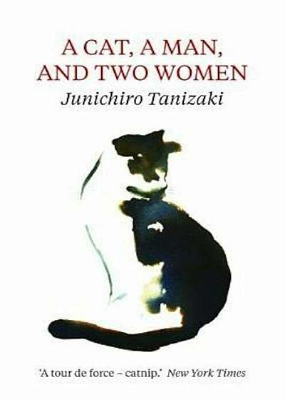 Cat, A Man, And Two Women, Paperback