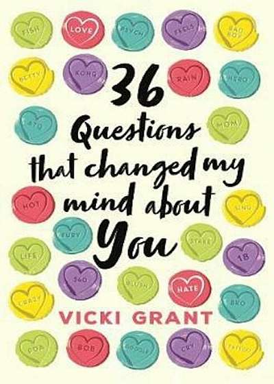 36 Questions That Changed My Mind About You, Paperback