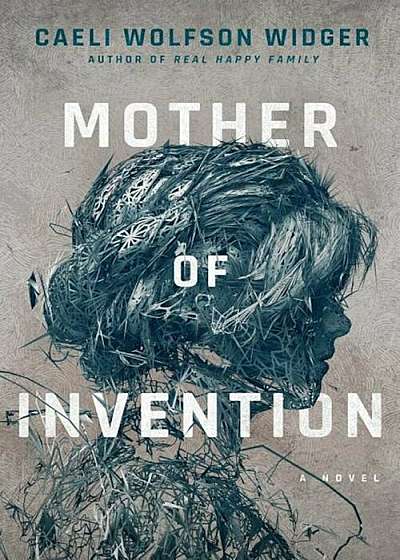 Mother of Invention, Paperback