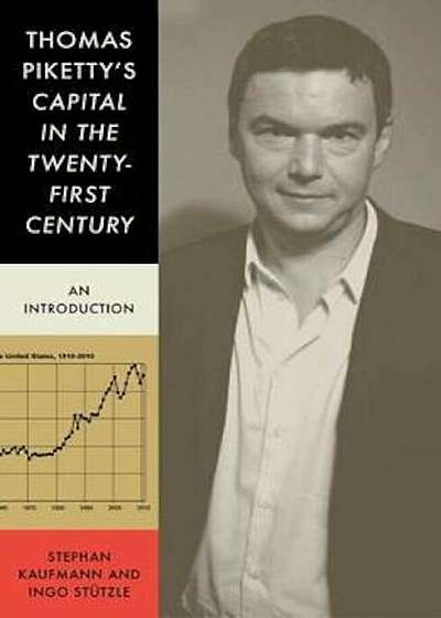 Thomas Piketty's 'Capital in the Twenty First Century', Paperback