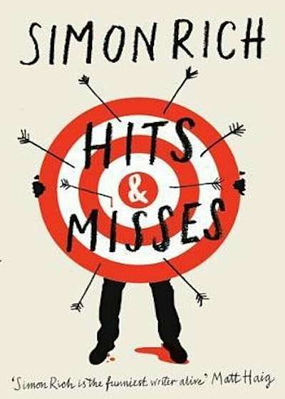 Hits and Misses, Hardcover