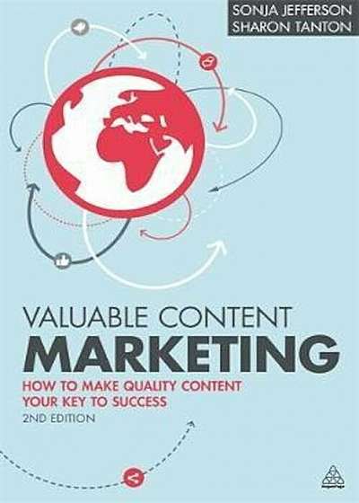 Valuable Content Marketing, Paperback