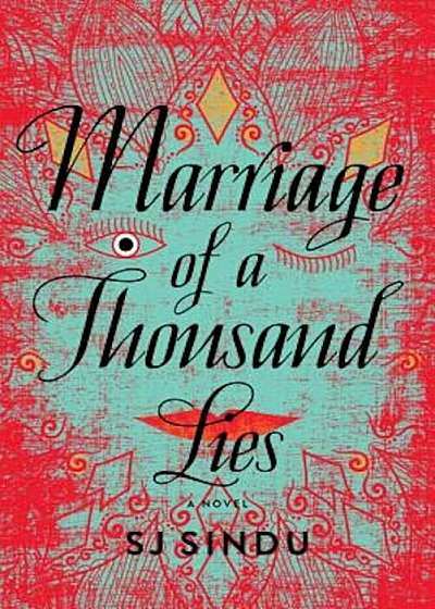 Marriage of a Thousand Lies, Hardcover