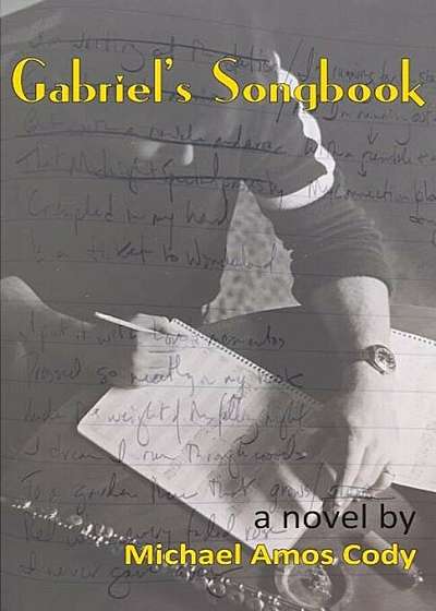 Gabriel's Songbook, Paperback
