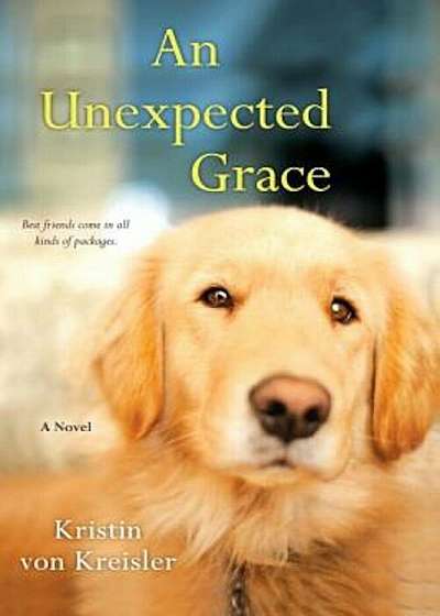 An Unexpected Grace, Paperback