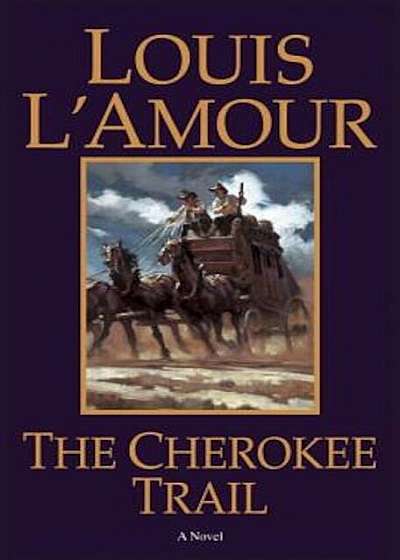 The Cherokee Trail, Paperback