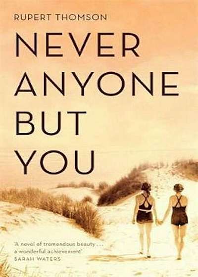 Never Anyone But You, Paperback