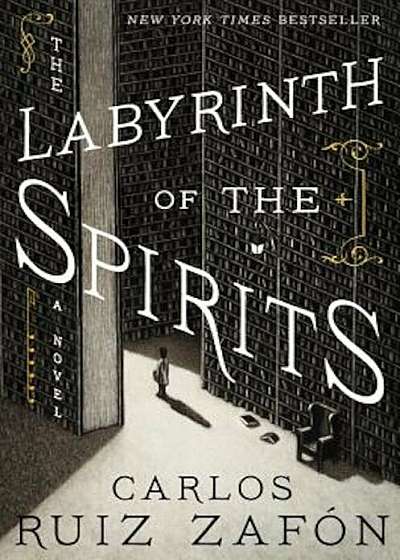 The Labyrinth of the Spirits, Hardcover