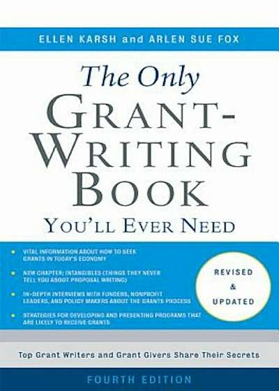 The Only Grant-Writing Book You'll Ever Need, Paperback