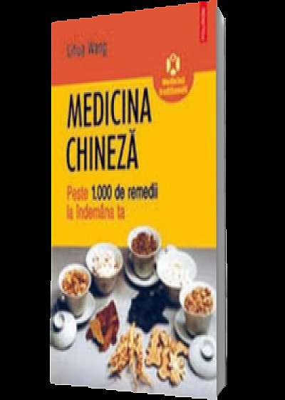 Medicina chineza. Peste 1.000 de remedii la indemina ta