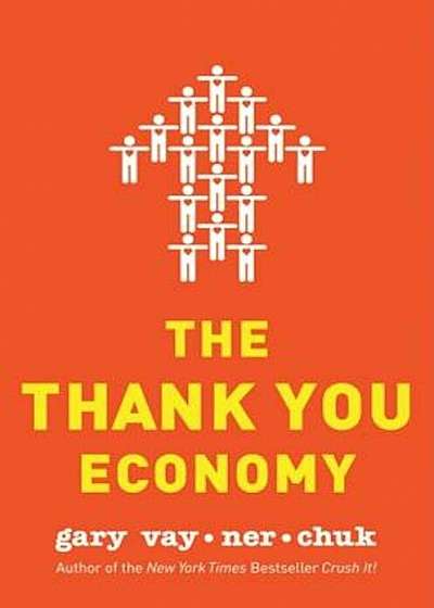 The Thank You Economy, Hardcover