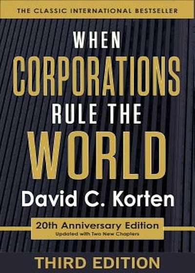 When Corporations Rule the World, Paperback