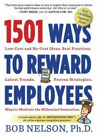 1501 Ways to Reward Employees: Low-Cost and No-Cost Ideas, Paperback