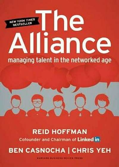The Alliance: Managing Talent in the Networked Age, Hardcover