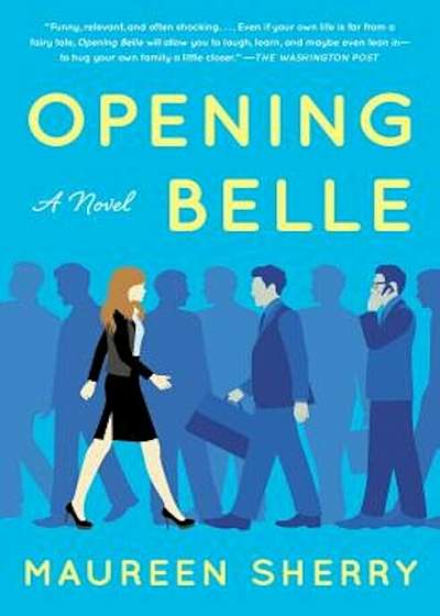 Opening Belle, Paperback