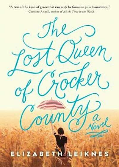 The Lost Queen of Crocker County, Paperback