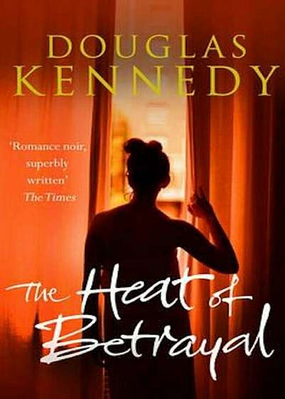 Heat of Betrayal, Paperback