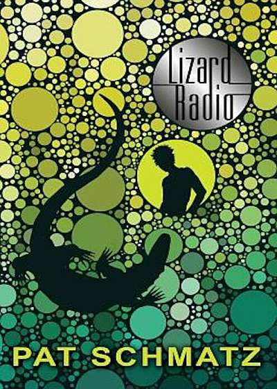 Lizard Radio, Hardcover