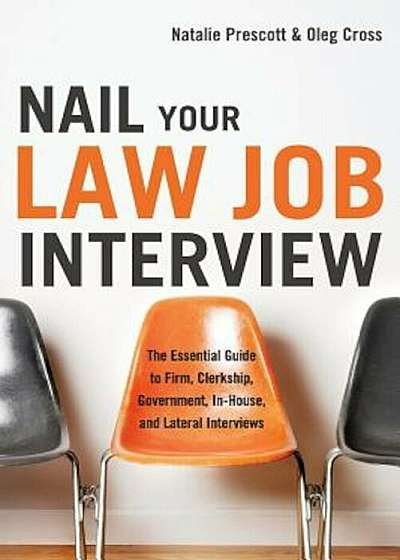 Nail Your Law Job Interview, Paperback