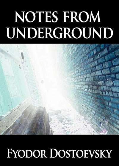 Notes from Underground, Paperback
