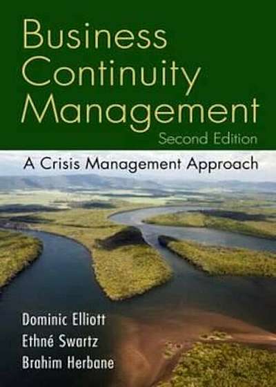 Business Continuity Management, Second Edition, Paperback