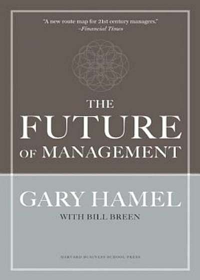The Future of Management, Hardcover