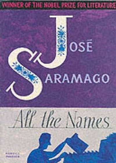 Coperta cărții All The Names de Jose Saramago