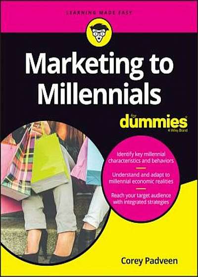 Marketing to Millennials for Dummies, Paperback